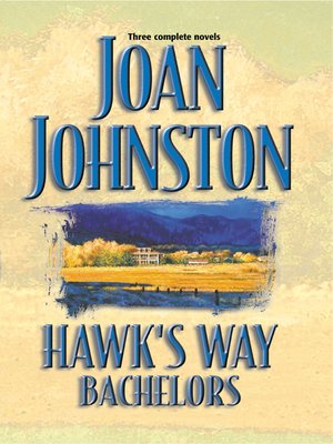 cover image of Hawk's Way Bachelors